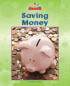 Saving Money - 9781599536996 by Mary Lindeen, 9781599536996