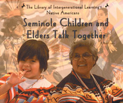 Seminole Children and Elders Talk Together by E. Barrie Kavasch, 9780823952298