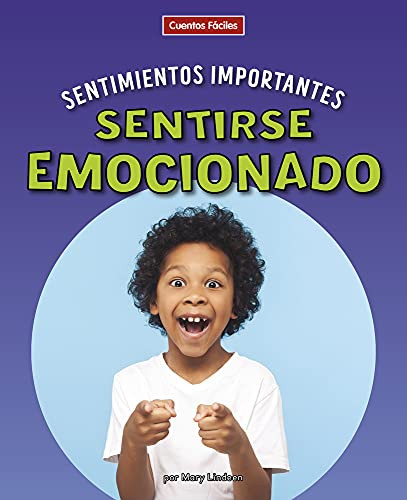 Sentirse emocionado (Feeling Excited) - 9781684507986 by Mary Lindeen, 9781684507986