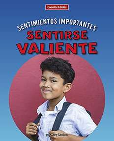 Sentirse valiente (Feeling Brave) by Mary Lindeen, 9781684047116