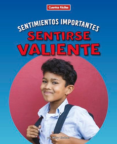Sentirse valiente (Feeling Brave) - 9781684507993 by Mary Lindeen, 9781684507993