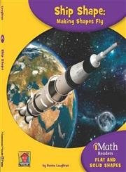 Ship Shape: Making Shapes Fly by Donna Loughran, 9781599535548