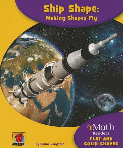 Ship Shape: Making Shapes Fly - 9781603574938 by Donna Loughran, 9781603574938