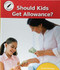 Should Kids Get Allowance? by Janie Havemeyer, 9781599539348