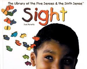 Sight - 9780823950553 by Sue Hurwitz, 9780823950553