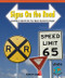 Signs on the Road (Learning to Identify the Four Basic Geometric Shapes) by Autumn Leigh, 9780823988570