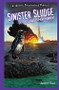 Sinister Sludge - 9781404245976 by Daniel R. Faust, 9781404245976