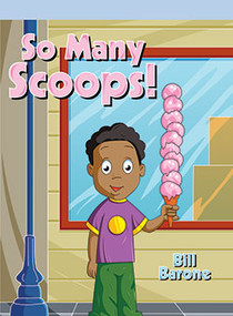 So Many Scoops! by Bill Barone, 9781404271647