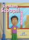 So Many Scoops! by Bill Barone, 9781404271647