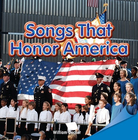 Songs That Honor America by William Decker, 9781448890378