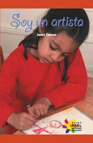 Soy un artista (I Am an Artist) by Janet Carson, 9781404274792