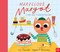 Marvelous Margot by Lou Peacock, Ingela P Arrhenius, Rachel Handshaw, 9798887770918
