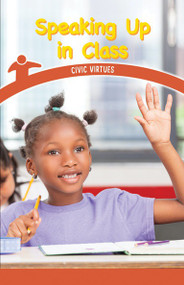Speaking Up in Class (Civic Virtues) by Sloane Gould, 9781508139355