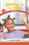 Speaking Up in Class (Civic Virtues) by Sloane Gould, 9781508139355
