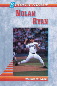 Sports Great Nolan Ryan by William W. Lace, 9780894903946