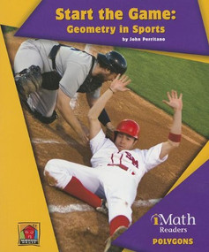 Start the Game: Geometry in Sports - 9781603575027 by John Perritano, 9781603575027