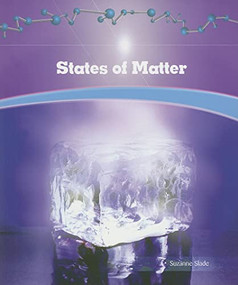 States of Matter - 9781404221635 by Suzanne Slade, 9781404221635