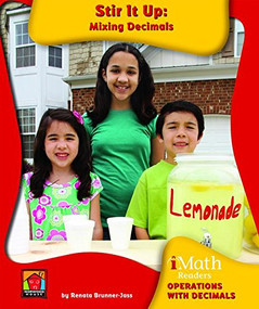 Stir It Up: Mixing Decimals - 9781603575072 by Renata Brunner-Jass, 9781603575072