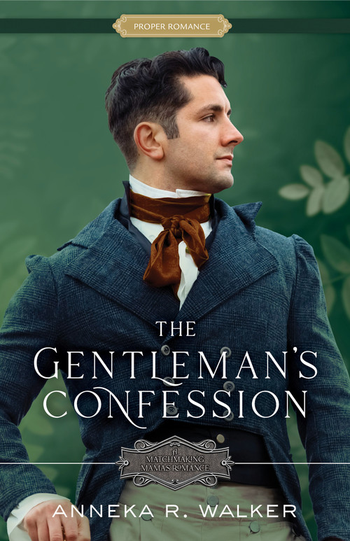 The Gentleman's Confession by Anneka R. Walker, 9781639933020
