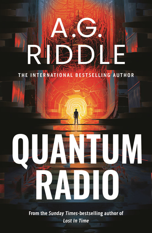 Quantum Radio by A.G. Riddle, 9781803281698