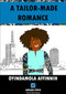 A Tailor-Made Romance by Oyindamola Affinnih, 9781911115182