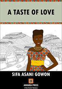 A Taste of Love - 9781911115199 by Sifa Asani Gowon, 9781911115199