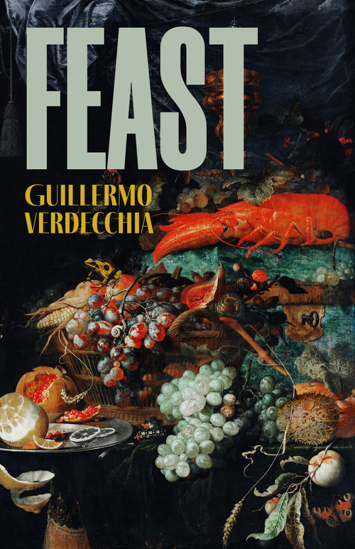 Feast - 9781772016406 by Guillermo Verdecchia, 9781772016406
