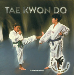 Tae Kwon Do - 9780823952335 by Pamela Randall, 9780823952335