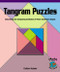 Tangram Puzzles (Describing and Comparing Attributes of Plane Geometric Shapes) - 9780823976461 by Colleen Adams, 9780823976461