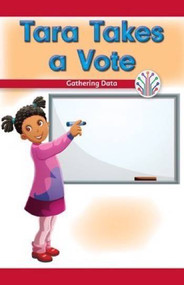 Tara Takes a Vote (Gathering Data) by Rosie McKee, 9781538350003