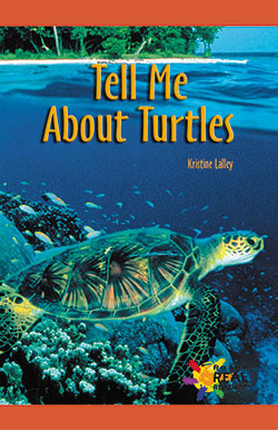 Tell Me About Turtles by Kristine Lalley, 9780823963430