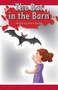 The Bat in the Barn (Practicing the B Sound) by Whitney Walker, 9781508130758