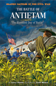 The Battle of Antietam - 9781404264755 by Larry Hama, 9781404264755