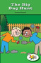 The Big Bug Hunt by Declan Parnell, 9781508114987