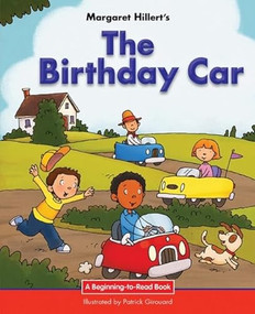 The Birthday Car - 9781603579360 by Margaret Hillert, Patrick Girouard, 9781603579360