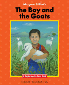 The Boy and the Goats by Margaret Hillert, Sarolta Szulyovszky, 9781599537771