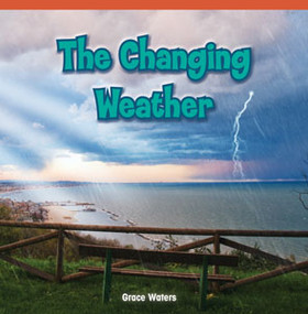 The Changing Weather by Grace Waters, 9781448887491