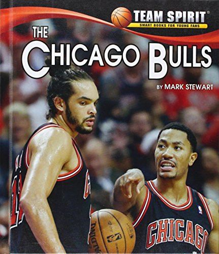 The Chicago Bulls by Mark Stewart, 9781599536316