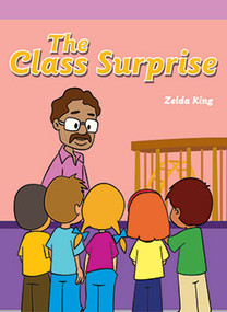 The Class Surprise by Zelda King, 9781404269941