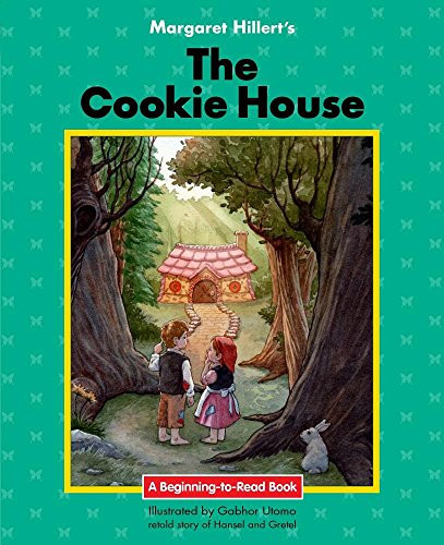 The Cookie House by Margaret Hillert, Gabhor Utomo, 9781599537795