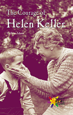 The Courage of Helen Keller by Colleen Adams, 9780823963997
