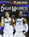 The Dallas Mavericks by Mark Stewart, 9781599536323