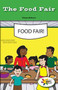 The Food Fair by Titus Schorr, 9781508118572