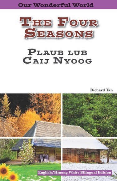 The Four Seasons: Hmong White by , 9781508112389