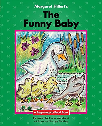 The Funny Baby by Margaret Hillert, Paula Wendland, 9781599537818