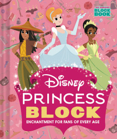 Disney Princess Block (An Abrams Block Book) (Enchantment for Fans of Every Age) by Disney, Peski Studio, 9781419774935