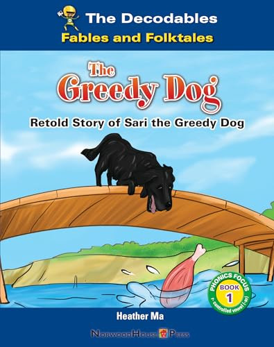 The Greedy Dog by Heather Ma, 9781684049097