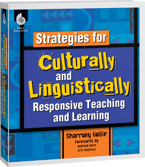 Strategies for Culturally and Linguistically Responsive Teaching and Learning by Sharroky Hollie, 9781425814625