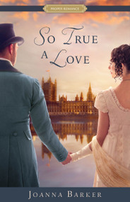 So True a Love by Joanna Barker, 9781639932948