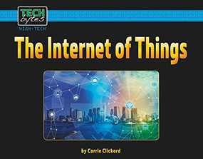 The Internet of Things - 9781599539393 by Carrie Clickard, 9781599539393